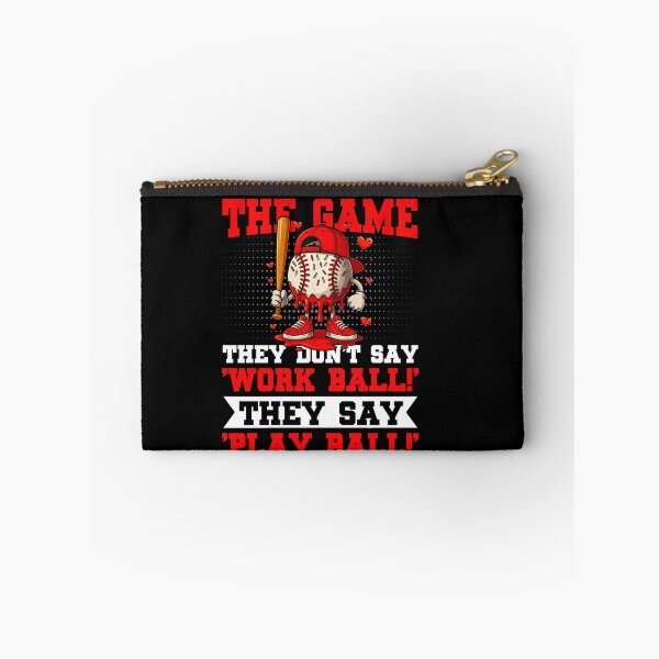 Item preview, They Say Play Ball Baseball Quote designed and sold by KIROSALS.
