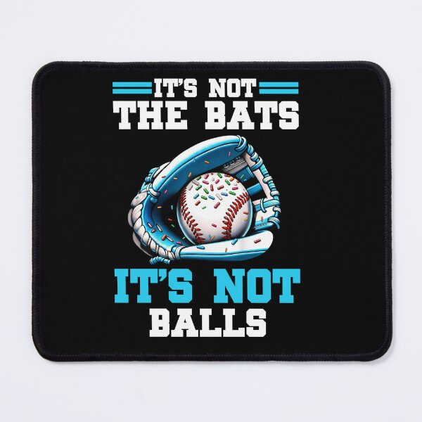 Item preview, It’s Not The Bats Baseball Tee designed and sold by KIROSALS.