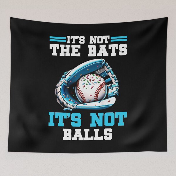 Item preview, It’s Not The Bats Baseball Tee designed and sold by KIROSALS.