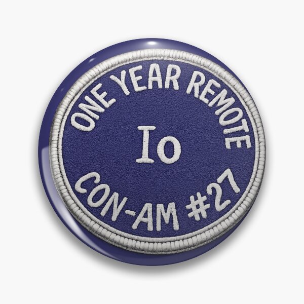 Item preview, I Survived One Year Remote — Io | CON-AM #27 Retro Space Patch designed and sold by BB Design Garage.