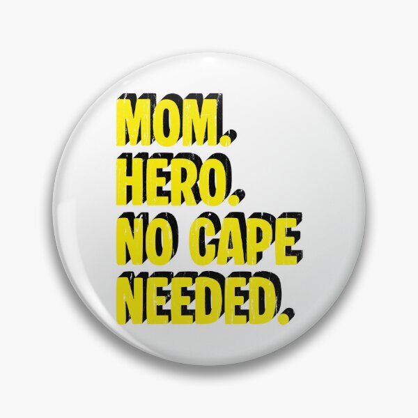 Item preview, Mom Hero No Cape Needed designed and sold by The-Mut3d-Ghost.