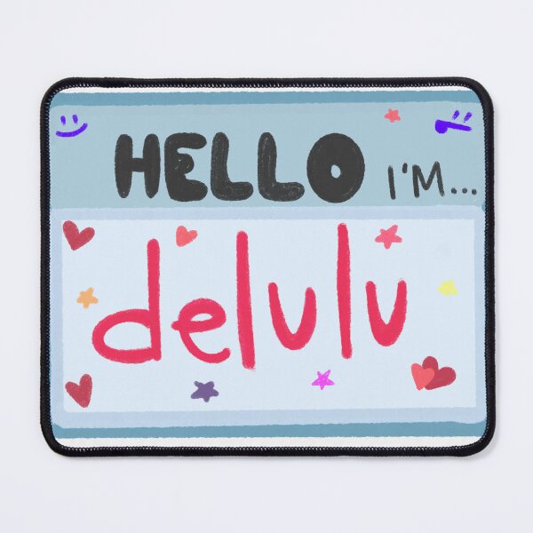 Item preview, hello! delulu name tag designed and sold by Katnapscrafts.