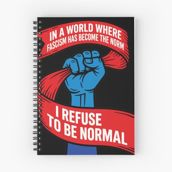 Item preview, Under Fascism I Refuse To Be Normal designed and sold by irregulargoods.