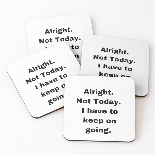 Item preview, Not Today |Sticker| Survivor Quote designed and sold by SeaNympth.