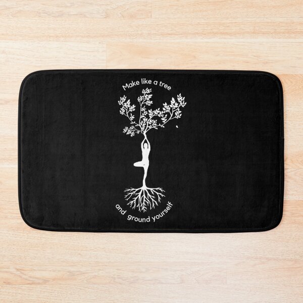 Item preview, Make Like A Tree And Ground Yourself designed and sold by gmndagdmfou15.