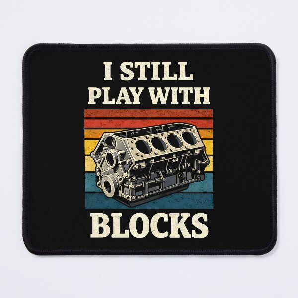 Item preview, I Still Play with Blocks designed and sold by JODYSMORGAN.