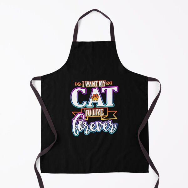 Item preview, I Want My Cat To Live Forever - Cute Pet Lover Typography designed and sold by WatsonSchultz.