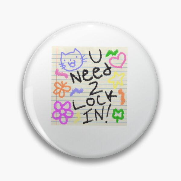 Item preview, U Need 2 Lock In! designed and sold by TheTaylorPark.