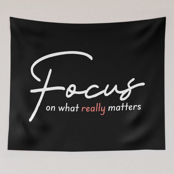 Item preview, Focus on What Really Matters – Inspirational Purpose Quote designed and sold by Verse & Vibes.