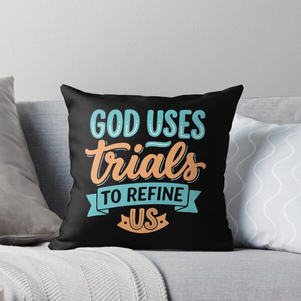 Item preview, God Uses Trials to Refine Us – Christian Faith & Growth Quote designed and sold by Verse & Vibes.