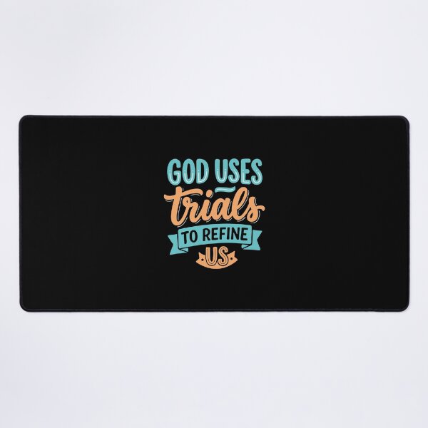 Item preview, God Uses Trials to Refine Us – Christian Faith & Growth Quote designed and sold by Verse & Vibes.