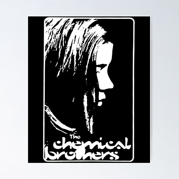 Chemical Brothers Posters for Sale | Redbubble