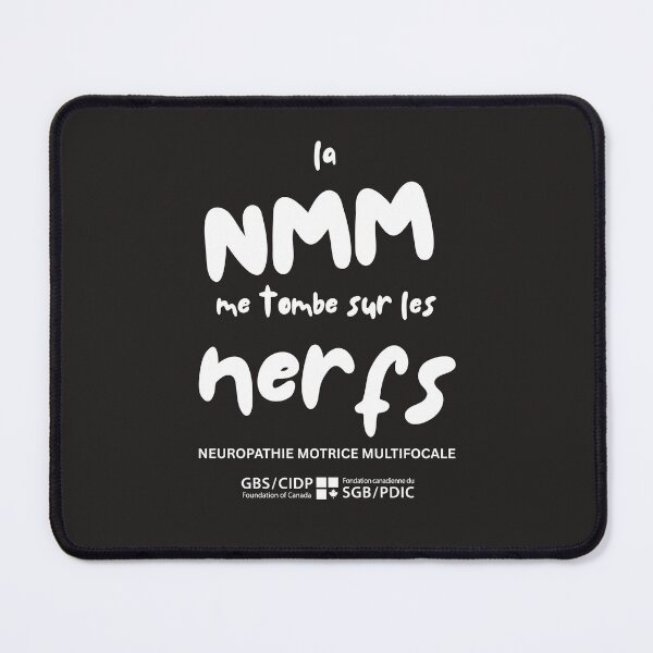 Item preview, La NMM me tombe sur les nerfs designed and sold by GBS-CIDPCanada.