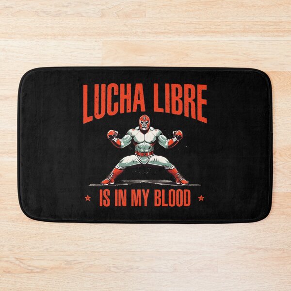 Item preview, Lucha Libre is in my Blood Luchador Mexican Wrestling designed and sold by wingstar.
