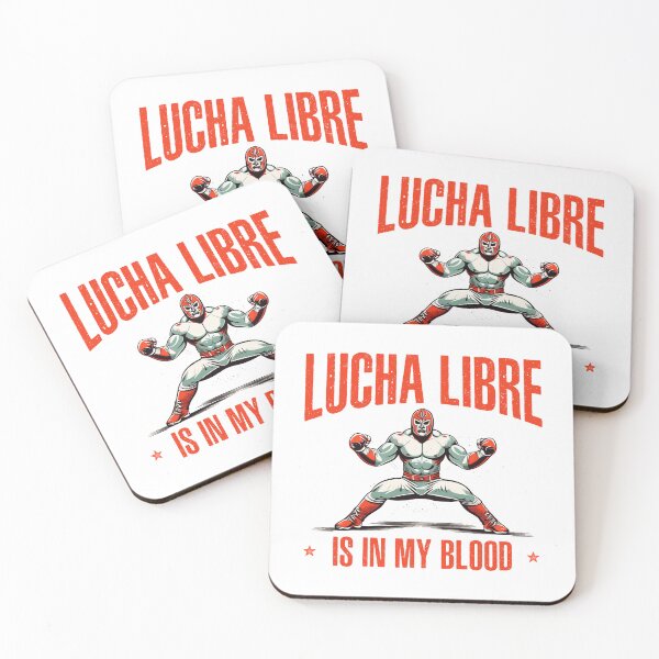 Item preview, Lucha Libre is in my Blood Luchador Mexican Wrestling designed and sold by wingstar.