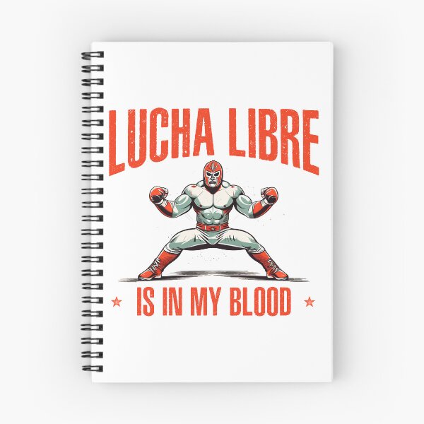 Item preview, Lucha Libre is in my Blood Luchador Mexican Wrestling designed and sold by wingstar.