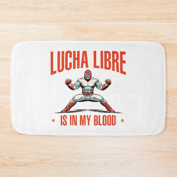 Item preview, Lucha Libre is in my Blood Luchador Mexican Wrestling designed and sold by wingstar.