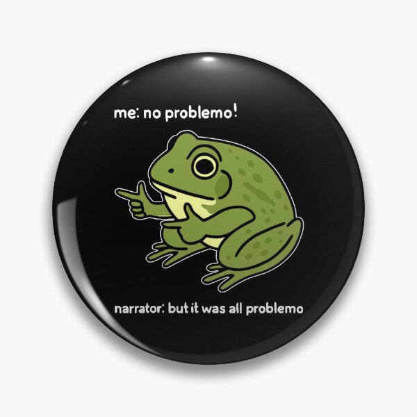 Item preview, Me No Problemo Narrator But It Was All Problemo designed and sold by snippetofevelyn.