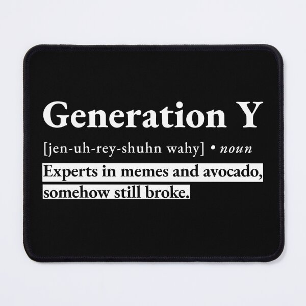Item preview, Generation Y funny dictionary definition designed and sold by NeonTeePrint.