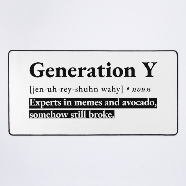 Item preview, Generation Y funny dictionary definition designed and sold by NeonTeePrint.