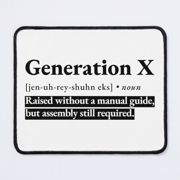 Item preview, Generation X funny dictionary definition designed and sold by NeonTeePrint.