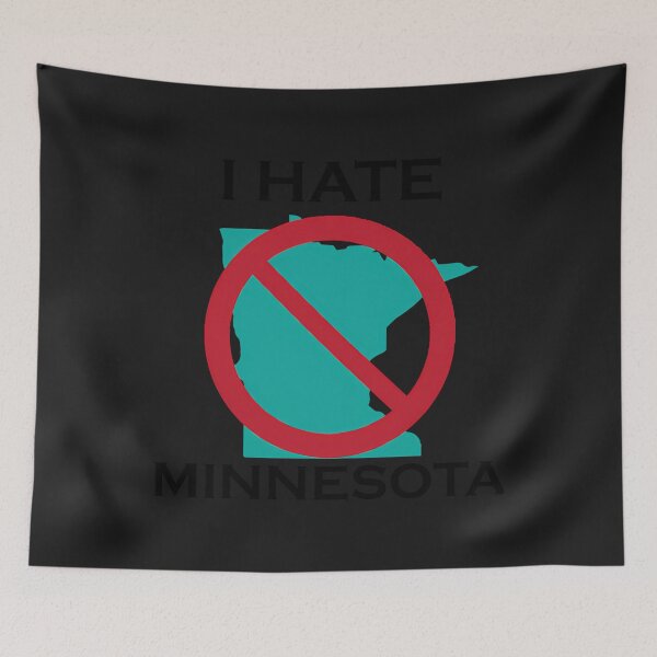 Item preview,  I Hate Minnesota designed and sold by TDess.