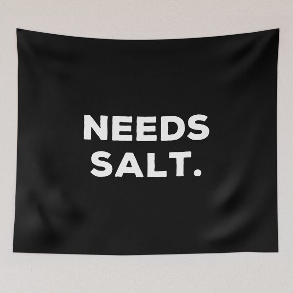 Item preview, Needs Salt - Funny Cooking Chef Gift designed and sold by kamalasyakila.