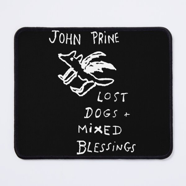Item preview, John Prine Lost Dogs And Mixed Blessings designed and sold by dustyblue-.