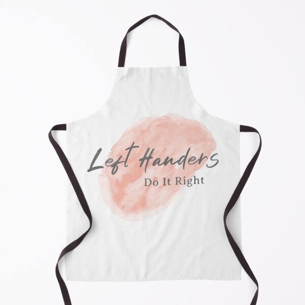 Item preview, Left Handers Do It Right National Left Handers Day Funny Quote designed and sold by Kidult Minds.