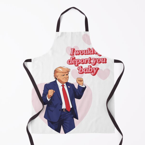 Item preview, I Wouldn't Deport You, Baby - Trump Valentine Greetings designed and sold by CatEra Studio.