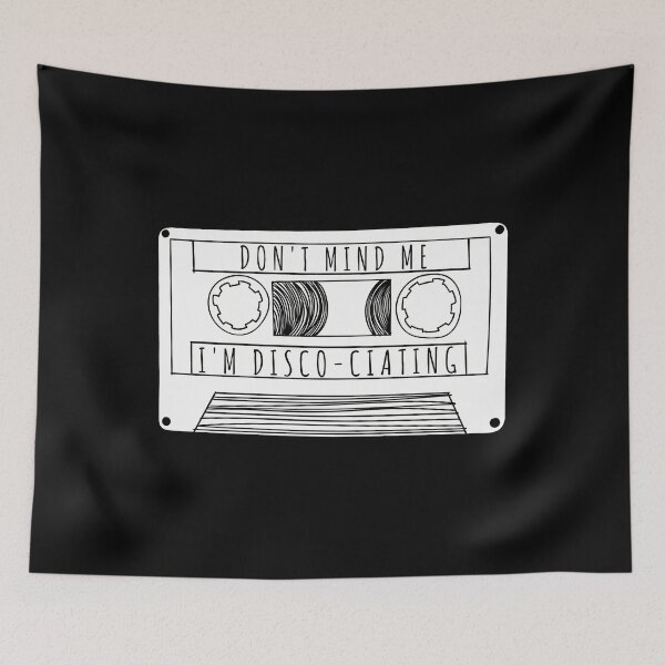 Item preview, Dont Mind Me Im Disco Ciating Tape designed and sold by fmwlsjzymk68.