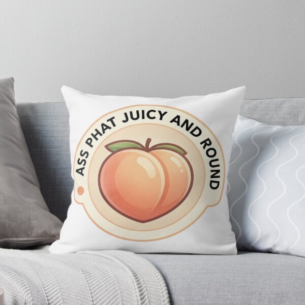 Item preview, ass phat juicy and round t-shirt designed and sold by Shirtmart1.