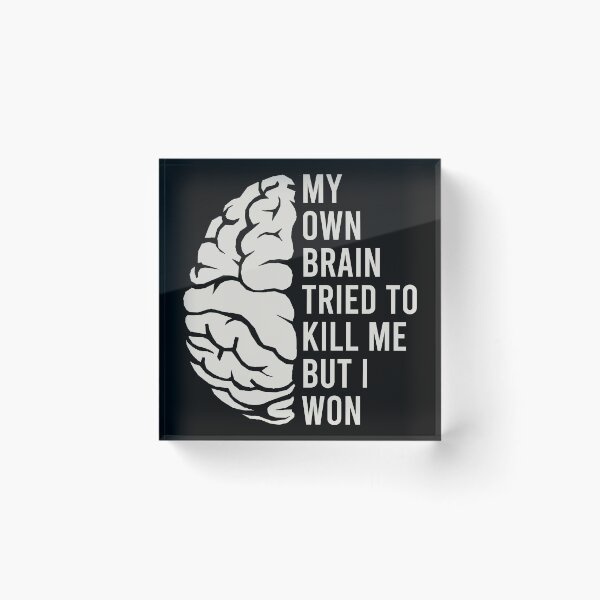 Item preview, My Own Brain Tried To Kill Me, But I Won - Stroke Warrior Survivor Support designed and sold by kaneishiayuvi.