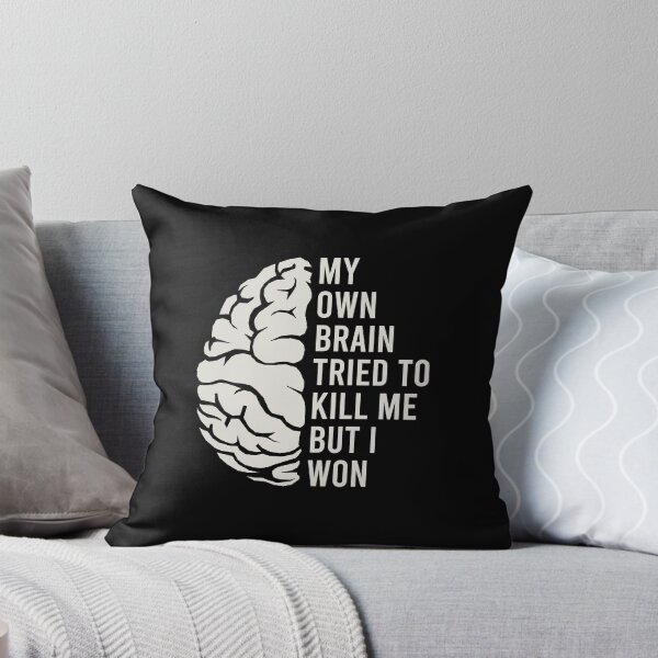 Item preview, My Own Brain Tried To Kill Me, But I Won - Stroke Warrior Survivor Support designed and sold by kaneishiayuvi.
