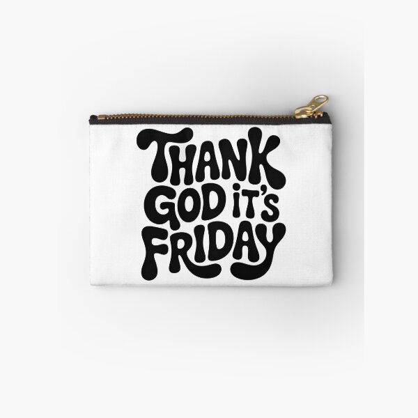 Item preview, Thank God Its Friday, Thank God Its Fridays designed and sold by graphic-genie.
