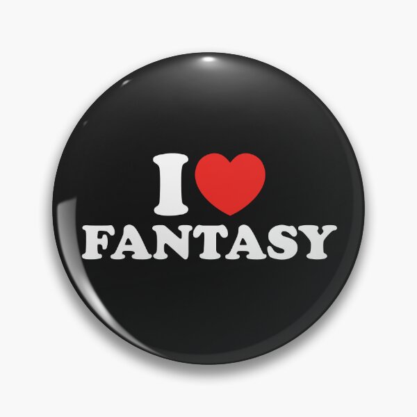 Item preview, I Love Fantasy designed and sold by shitpostee.