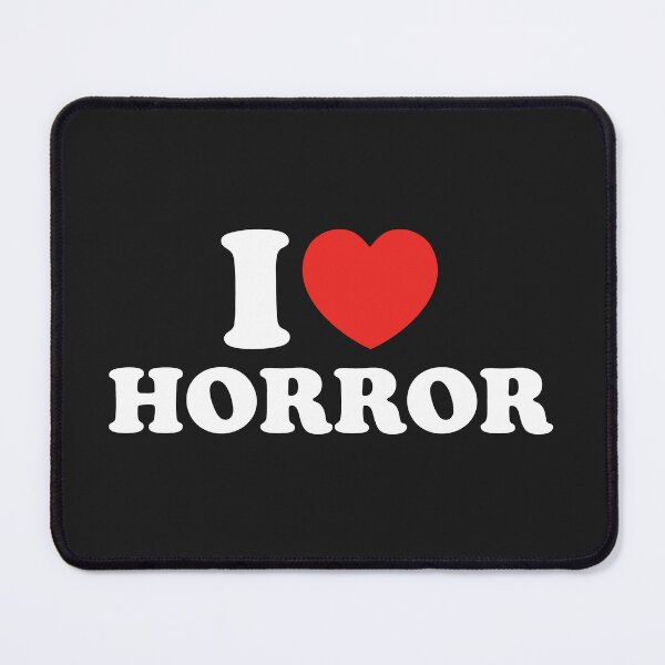 Item preview, I Love Horror designed and sold by shitpostee.