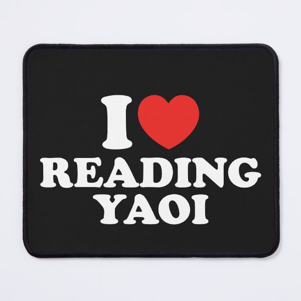 Item preview, I Love Reading Yaoi designed and sold by shitpostee.