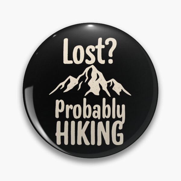 Item preview, Lost? Probably Hiking Funny Outdoor designed and sold by Ink Magic.