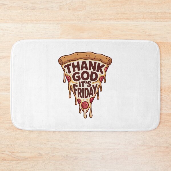 Item preview, Thank God Its Friday, Thank God Its Fridays, For Pizza Lovers designed and sold by graphic-genie.