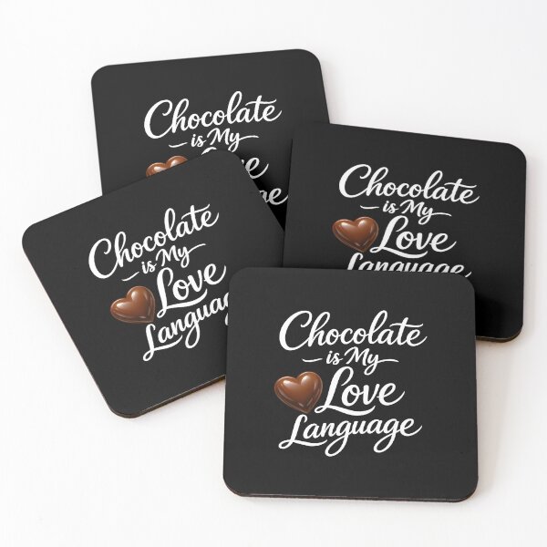 Item preview, Chocolate is My Love Language Design designed and sold by VampimorPH.