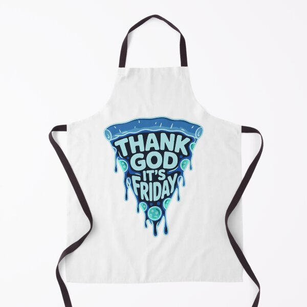 Item preview, Thank God Its Friday, Thank God Its Fridays, For Pizza Lovers designed and sold by graphic-genie.