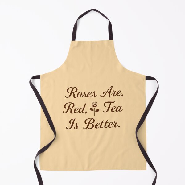 Item preview, Roses Are Red Tea Is Better designed and sold by Glow&Vibe.