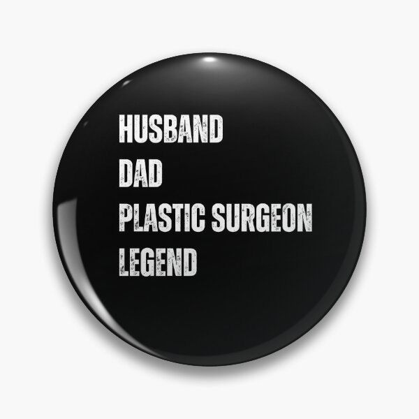 Item preview, Husband Dad Plastic Surgeon designed and sold by sydney-syder.