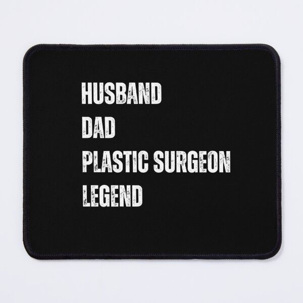 Item preview, Husband Dad Plastic Surgeon designed and sold by sydney-syder.