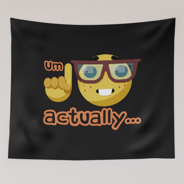 Item preview, Um Actually...  designed and sold by Travis Edwards.