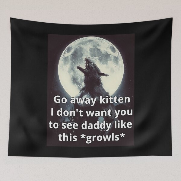 Item preview,  Go Away Kitten Alpha Werewolf Ironic designed and sold by Travis Edwards.