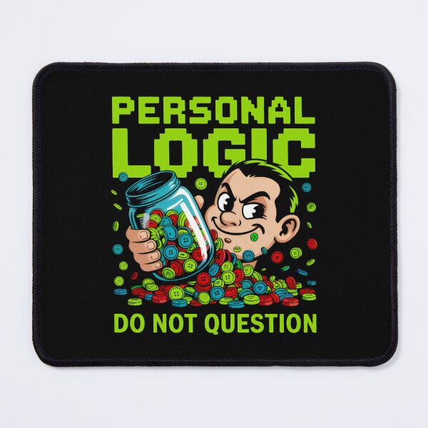 Item preview, Personal Logic Quirky Humor Button Collector Art designed and sold by SplashTastic.