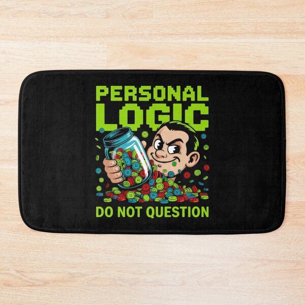 Item preview, Personal Logic Quirky Humor Button Collector Art designed and sold by SplashTastic.