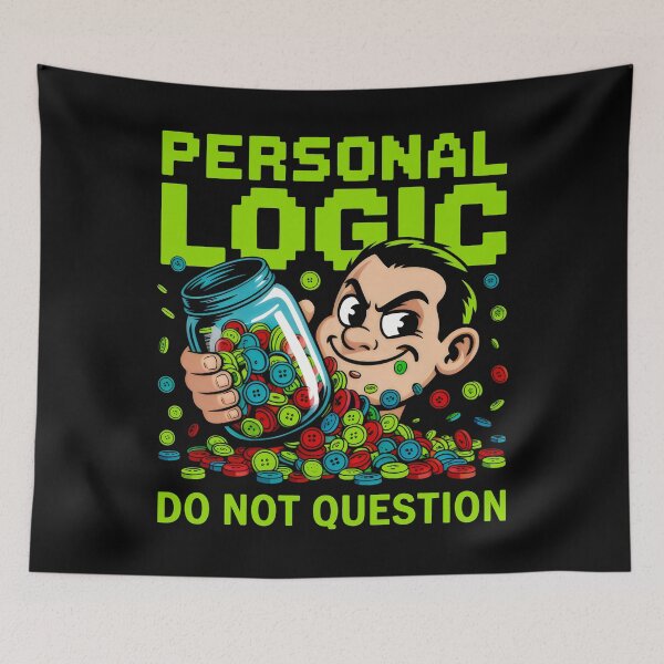 Item preview, Personal Logic Quirky Humor Button Collector Art designed and sold by SplashTastic.